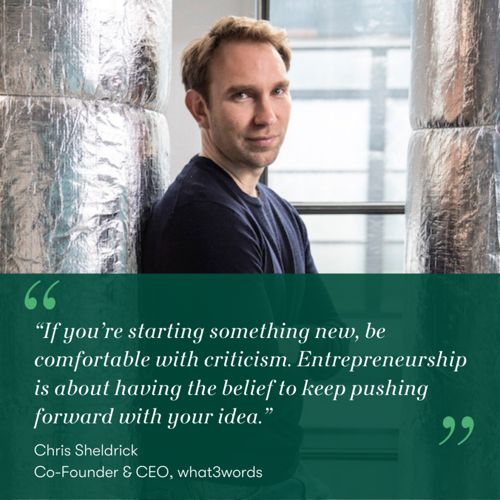 Chris Sheldrick shares his entrepreneurship lessons learned building what3words.
